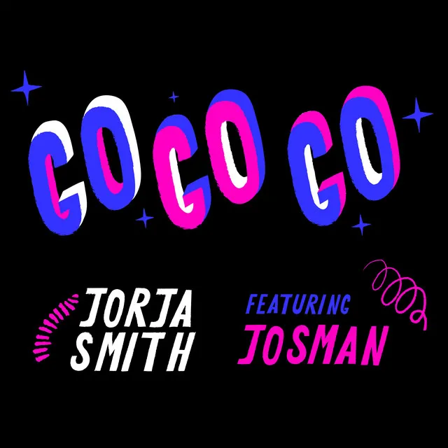GO GO GO (Feat. Josman) • Cały album • Wszystkie utwory • Wykonawca