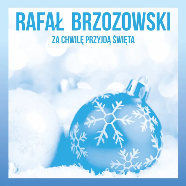 Za Chwilę Przyjdą Święta • Cały album • Wszystkie utwory • Wykonawca