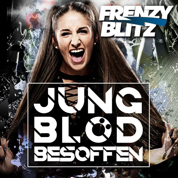 Jung blöd besoffen • Cały album • Wszystkie utwory • Wykonawca