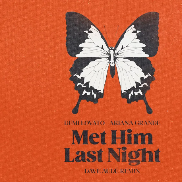 Met Him Last Night (Dave Audé Remix) • Cały album • Wszystkie utwory • Wykonawca