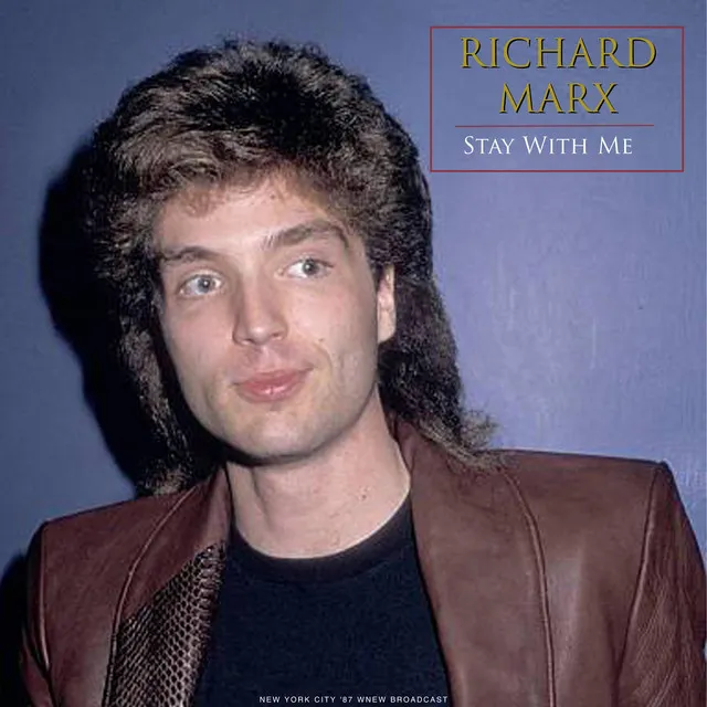 Stay With Me (Live 1987) • Cały album • Wszystkie utwory • Wykonawca