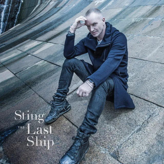 The Last Ship (Super Deluxe) • Cały album • Wszystkie utwory • Wykonawca