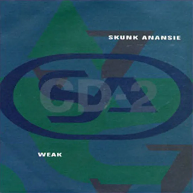 Weak (CD2) • Cały album • Wszystkie utwory • Wykonawca