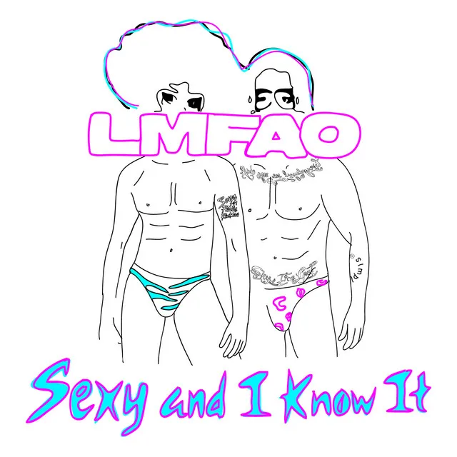 Sexy And I Know It (Remixes) • Cały album • Wszystkie utwory • Wykonawca