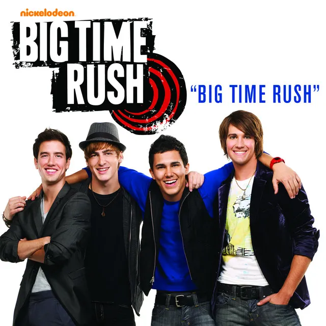 Big Time Rush • Cały album • Wszystkie utwory • Wykonawca