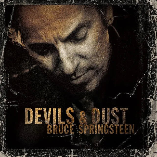 Devils & Dust • Cały album • Wszystkie utwory • Wykonawca