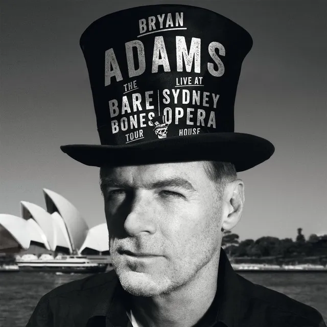 Bryan Adams: Live at Sydney Opera House • Cały album • Wszystkie utwory • Wykonawca
