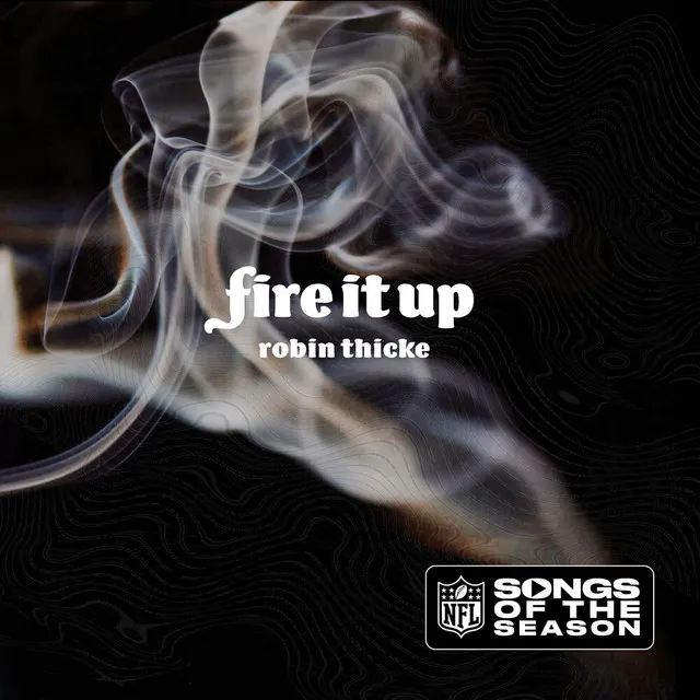 Fire It Up • Cały album • Wszystkie utwory • Wykonawca