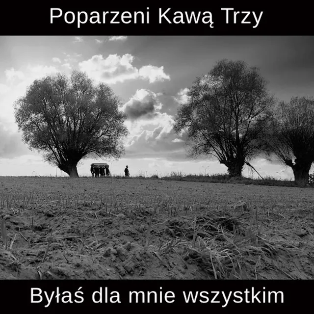 Byłaś dla Mnie Wszystkim • Cały album • Wszystkie utwory • Wykonawca