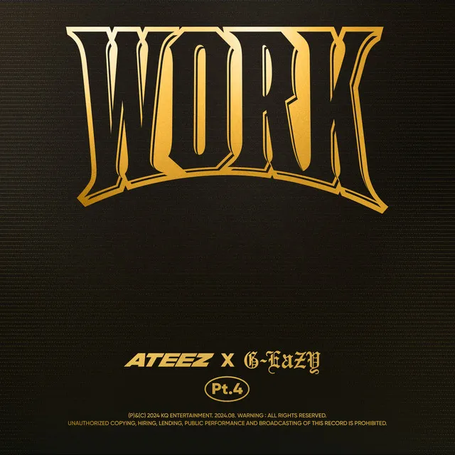 WORK Pt.4 - ATEEZ X G-Eazy • Cały album • Wszystkie utwory • Wykonawca