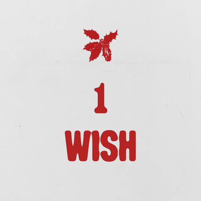 1 Wish • Cały album • Wszystkie utwory • Wykonawca