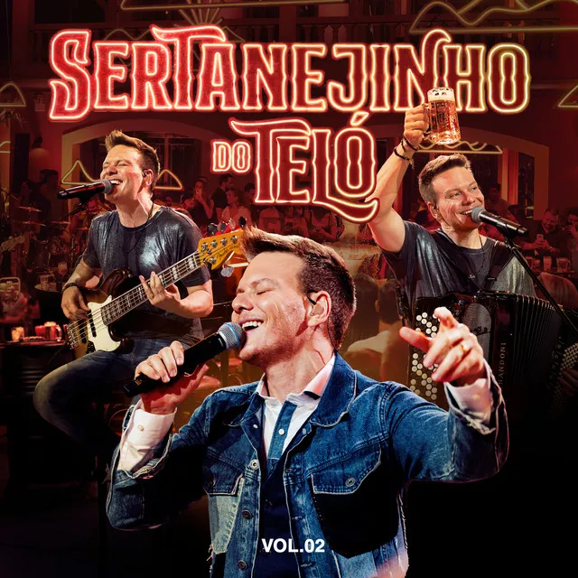 Sertanejinho Do Teló (Ao Vivo / Vol.02) • Cały album • Wszystkie utwory • Wykonawca