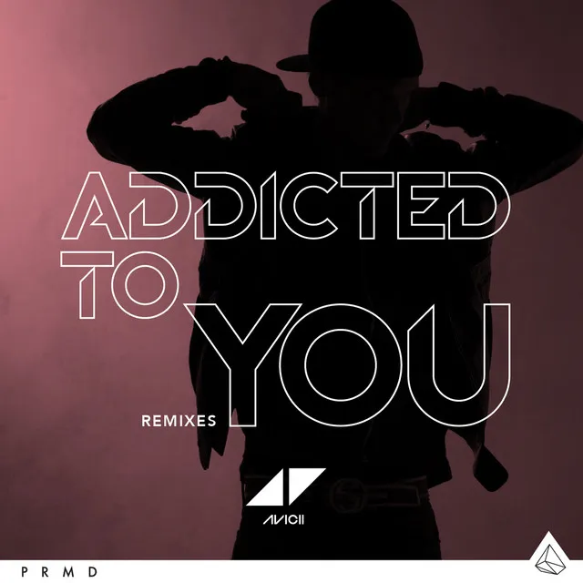 Addicted To You (Remixes) • Cały album • Wszystkie utwory • Wykonawca