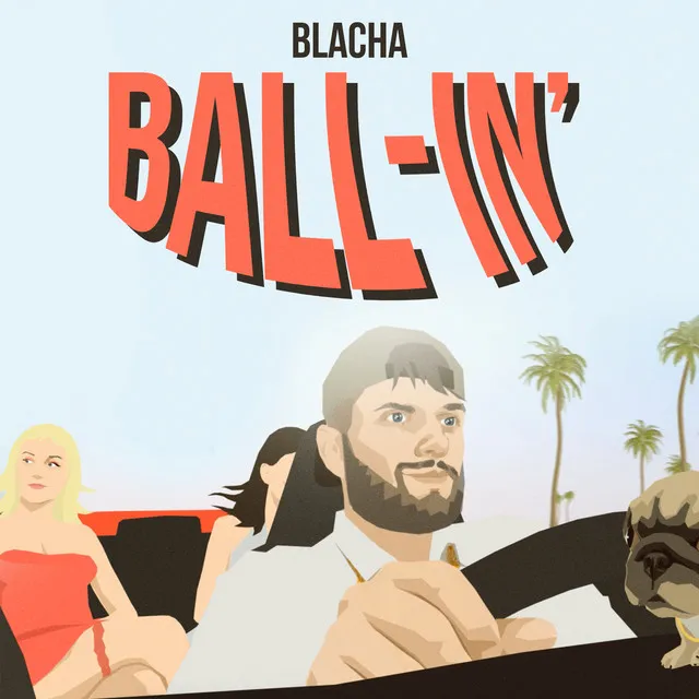 BALL-IN’ • Cały album • Wszystkie utwory • Wykonawca