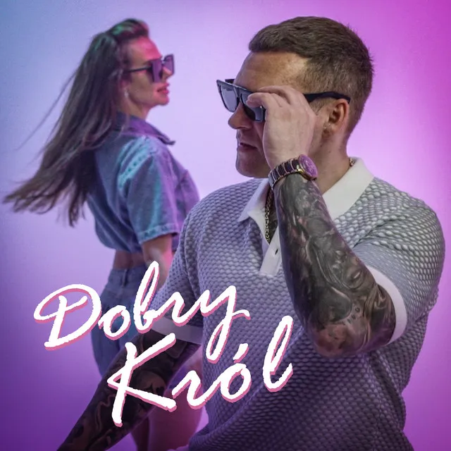 Dobry król • Cały album • Wszystkie utwory • Wykonawca