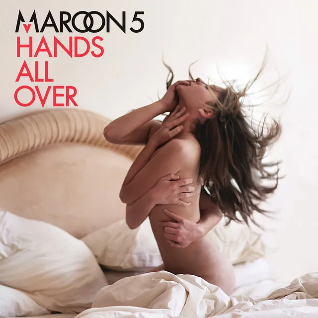 Hands All Over (Revised International Deluxe) • Cały album • Wszystkie utwory • Wykonawca