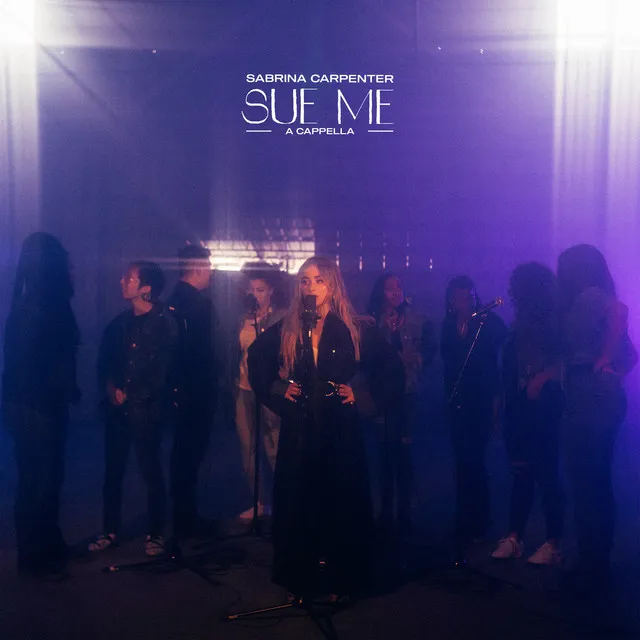 Sue Me (A Cappella) • Cały album • Wszystkie utwory • Wykonawca
