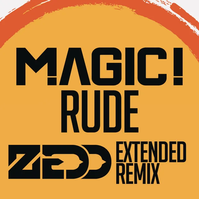 Rude (Zedd Extended Remix) • Cały album • Wszystkie utwory • Wykonawca
