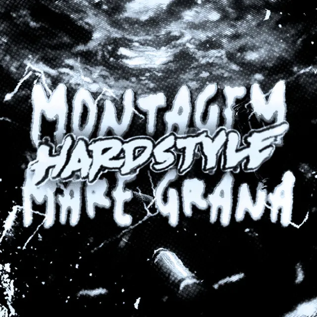 MONTAGEM MARE GRANA (Hardstyle Remix) • Cały album • Wszystkie utwory • Wykonawca