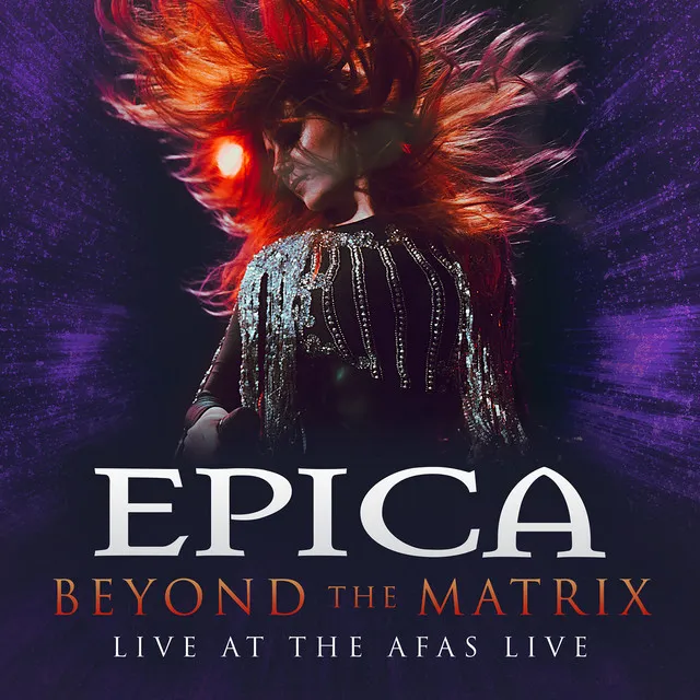 Beyond The Matrix (Live At The AFAS Live) • Cały album • Wszystkie utwory • Wykonawca