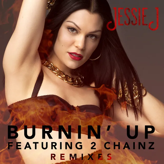 Burnin' Up (Remixes) • Cały album • Wszystkie utwory • Wykonawca