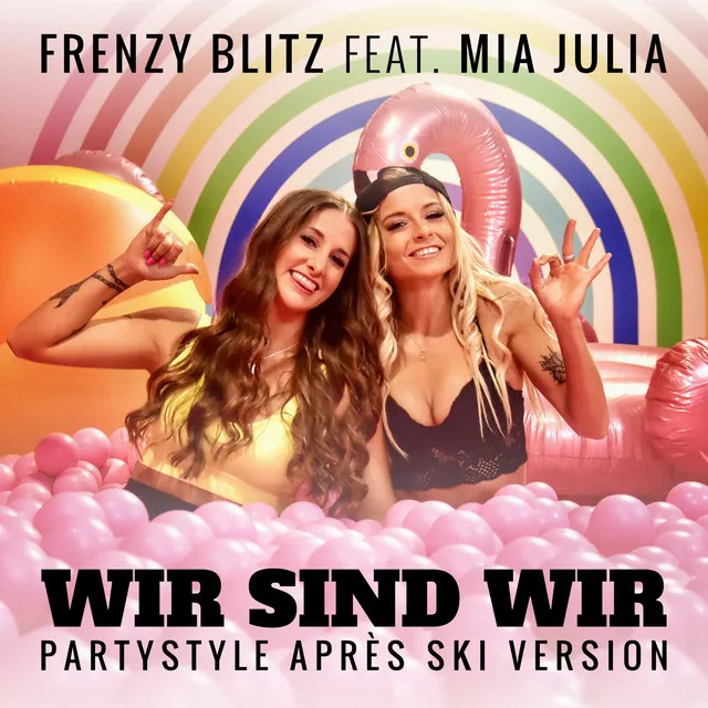 Wir sind wir (Partystyle Après Ski Version) • Cały album • Wszystkie utwory • Wykonawca