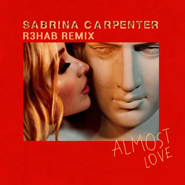 Almost Love (R3HAB Remix) • Cały album • Wszystkie utwory • Wykonawca