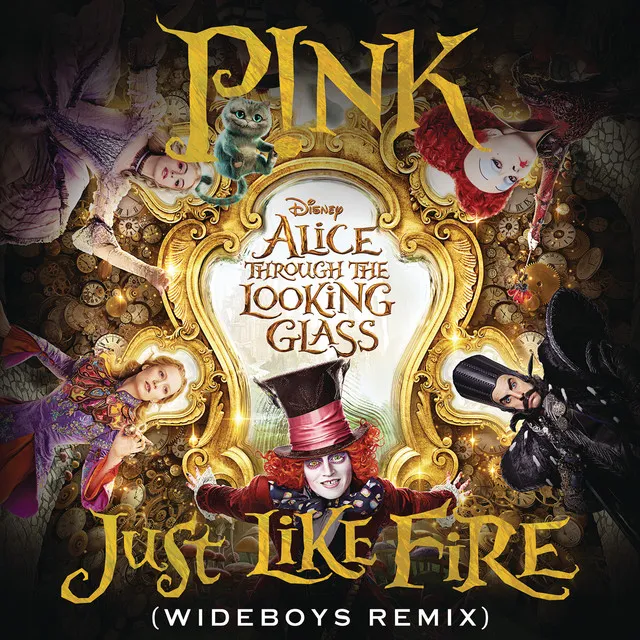 Just Like Fire (From the Original Motion Picture "Alice Through The Looking Glass") [Wideboys Remix] • Cały album • Wszystkie utwory • Wykonawca