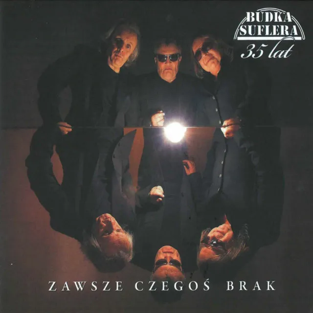 Zawsze czegoś brak • Cały album • Wszystkie utwory • Wykonawca