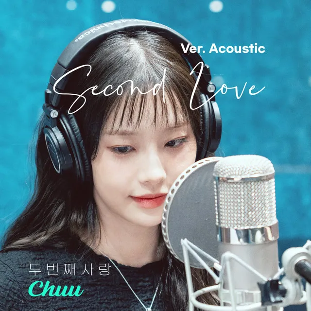 Second love (20th Anniversary of the Korean Wave Part.2) [Acoustic Version] • Cały album • Wszystkie utwory • Wykonawca