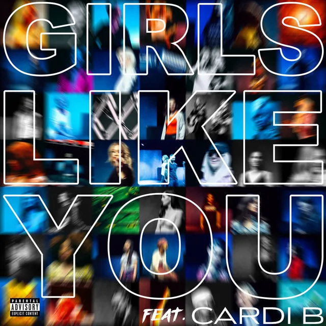 Girls Like You (feat. Cardi B) • Cały album • Wszystkie utwory • Wykonawca