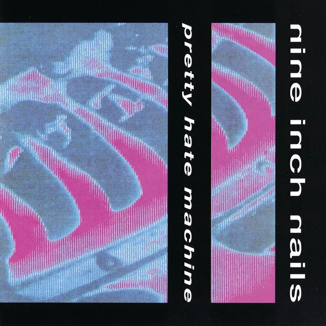 Pretty Hate Machine • Cały album • Wszystkie utwory • Wykonawca