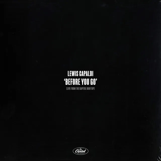 Before You Go (Live From The Capitol Rooftop) • Cały album • Wszystkie utwory • Wykonawca