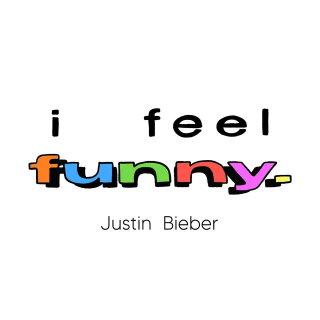 I Feel Funny • Cały album • Wszystkie utwory • Wykonawca