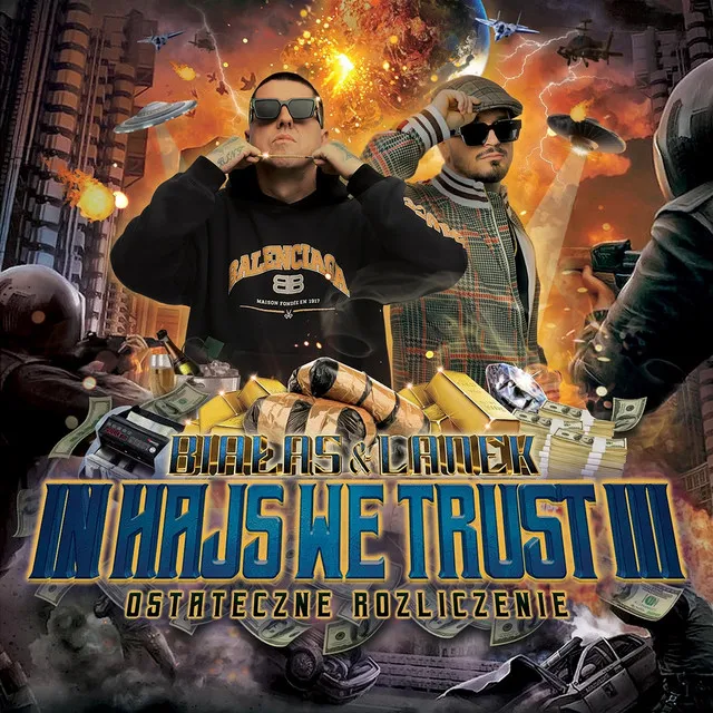 In hajs we trust 3: Ostateczne rozliczenie • Cały album • Wszystkie utwory • Wykonawca