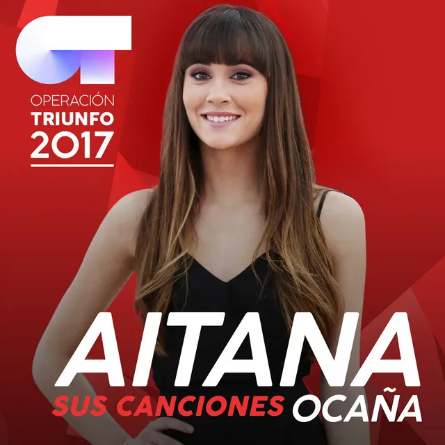 Sus Canciones (Operación Triunfo 2017) • Cały album • Wszystkie utwory • Wykonawca