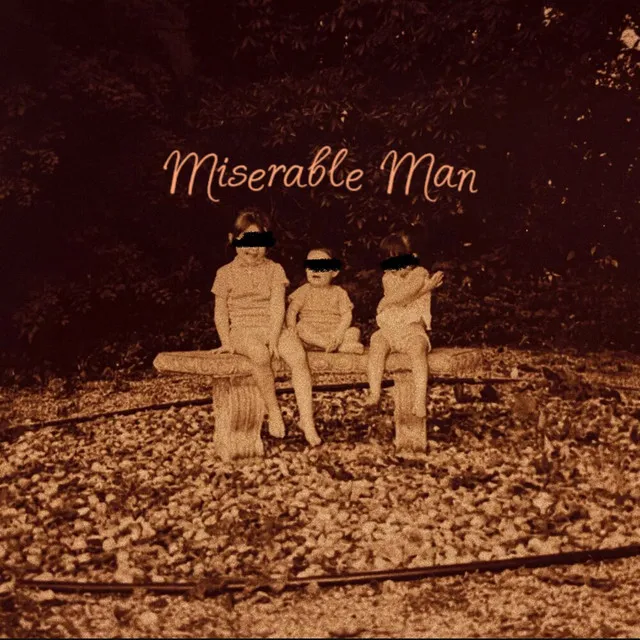 Miserable Man • Cały album • Wszystkie utwory • Wykonawca