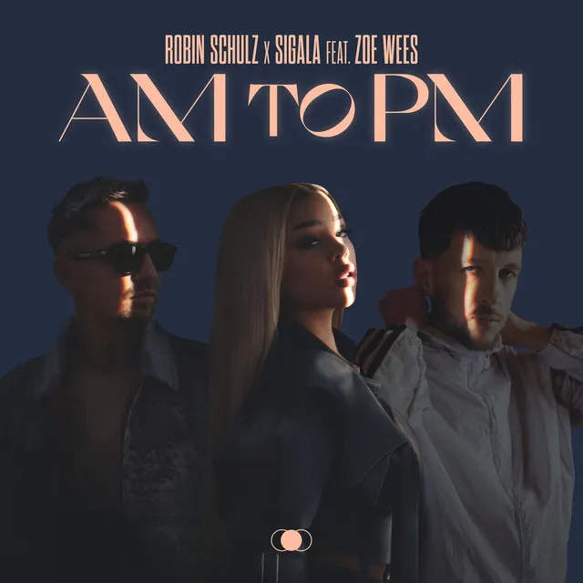 AM to PM (feat. Zoe Wees) • Cały album • Wszystkie utwory • Wykonawca