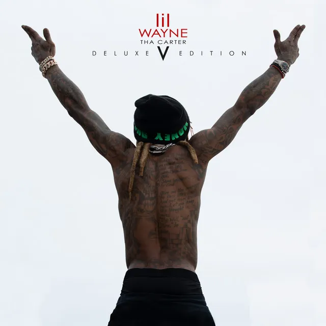 Tha Carter V (Deluxe) • Cały album • Wszystkie utwory • Wykonawca