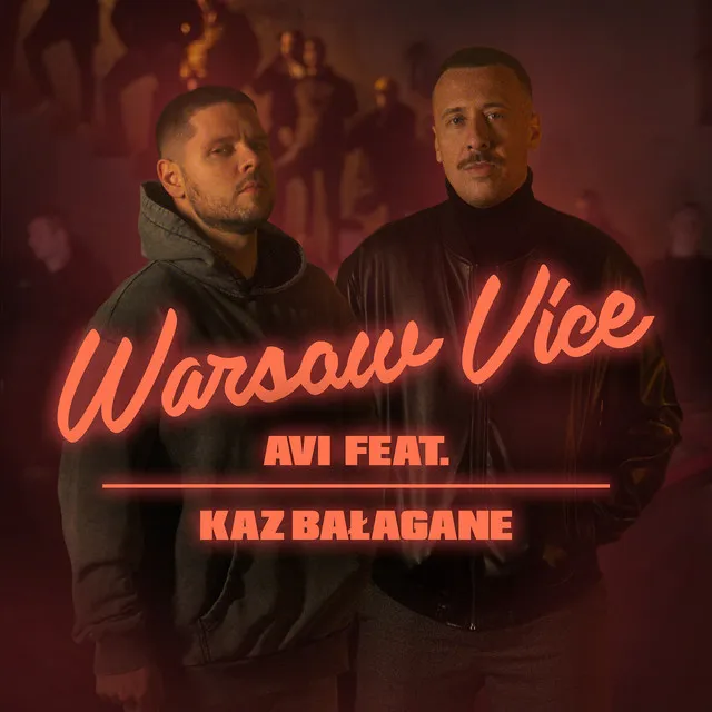 Warsaw Vice • Cały album • Wszystkie utwory • Wykonawca