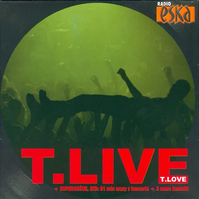 T.Live • Cały album • Wszystkie utwory • Wykonawca