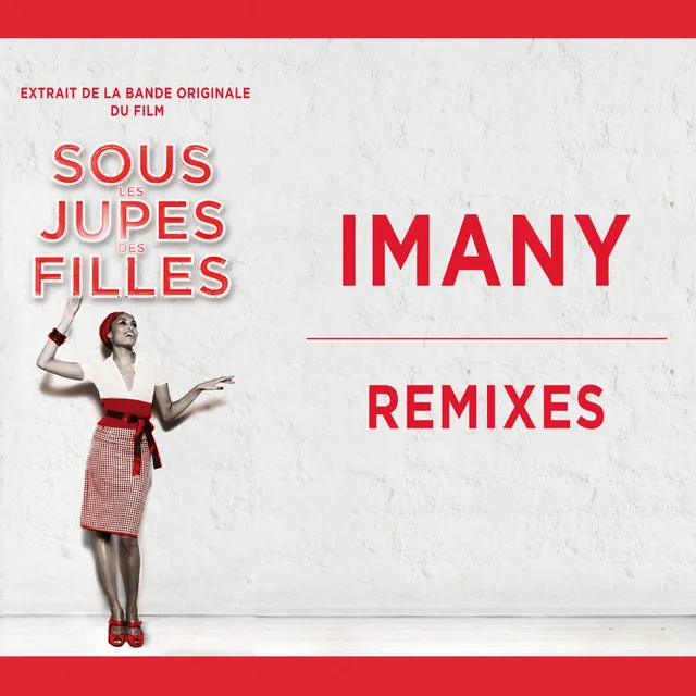 Remixes (Extrait de la bande originale du film) • Cały album • Wszystkie utwory • Wykonawca