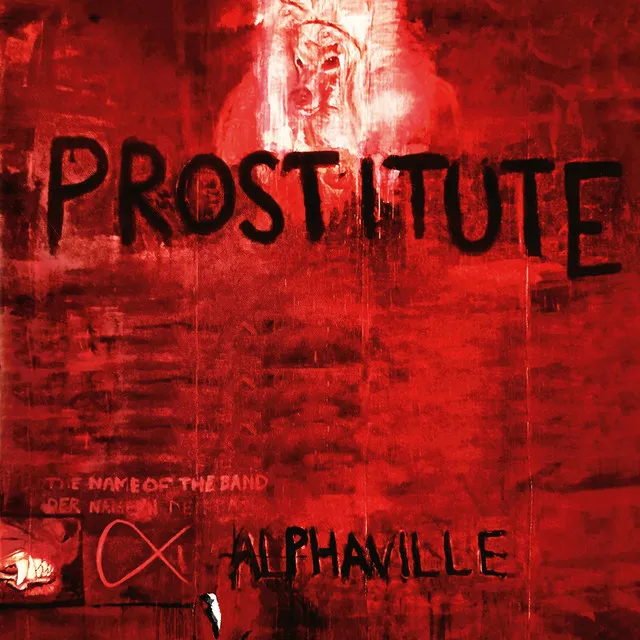 Prostitute (Deluxe Version) [2023 Remaster] • Cały album • Wszystkie utwory • Wykonawca