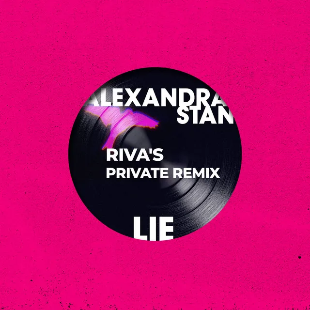 Lie (Riva's Private Remix) • Cały album • Wszystkie utwory • Wykonawca
