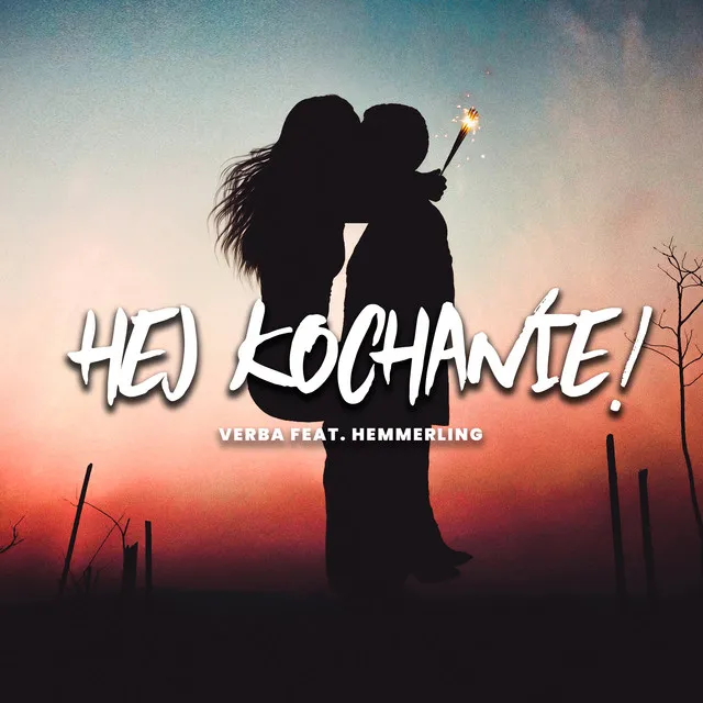 Hej Kochanie • Cały album • Wszystkie utwory • Wykonawca