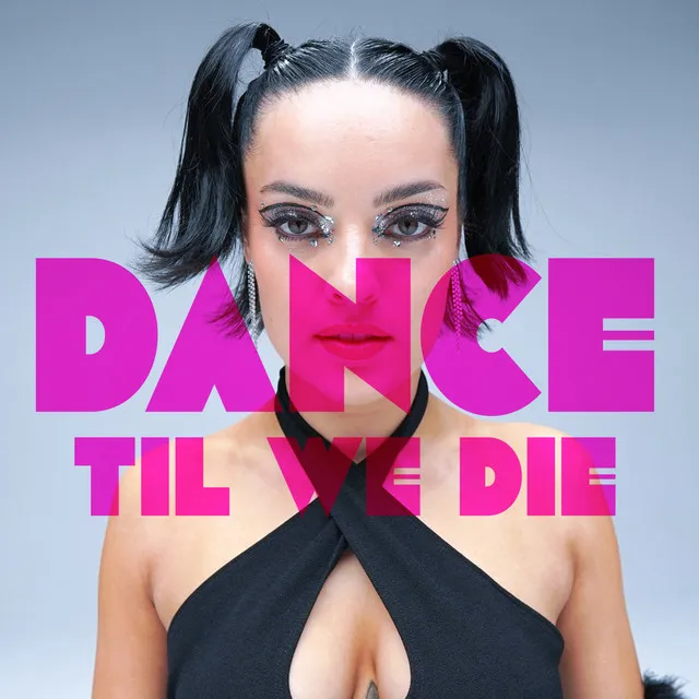 Dance 'Til We Die (Emma's Song) • Cały album • Wszystkie utwory • Wykonawca