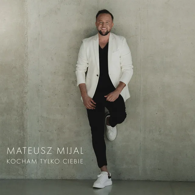 Kocham tylko Ciebie • Cały album • Wszystkie utwory • Wykonawca