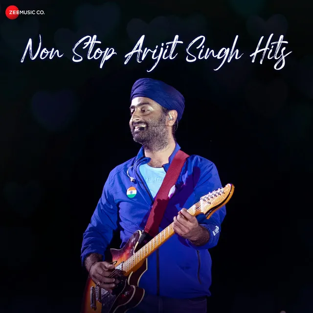 Non Stop Arijit Singh Hits • Cały album • Wszystkie utwory • Wykonawca