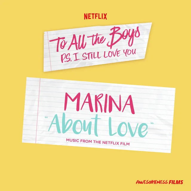 About Love (From The Netflix Film “To All The Boys: P.S. I Still Love You”) • Cały album • Wszystkie utwory • Wykonawca