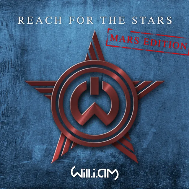 Reach For The Stars (Mars Edition) • Cały album • Wszystkie utwory • Wykonawca